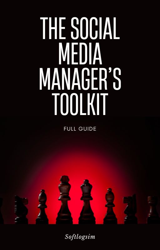 The Social Media Manager’s Toolkit