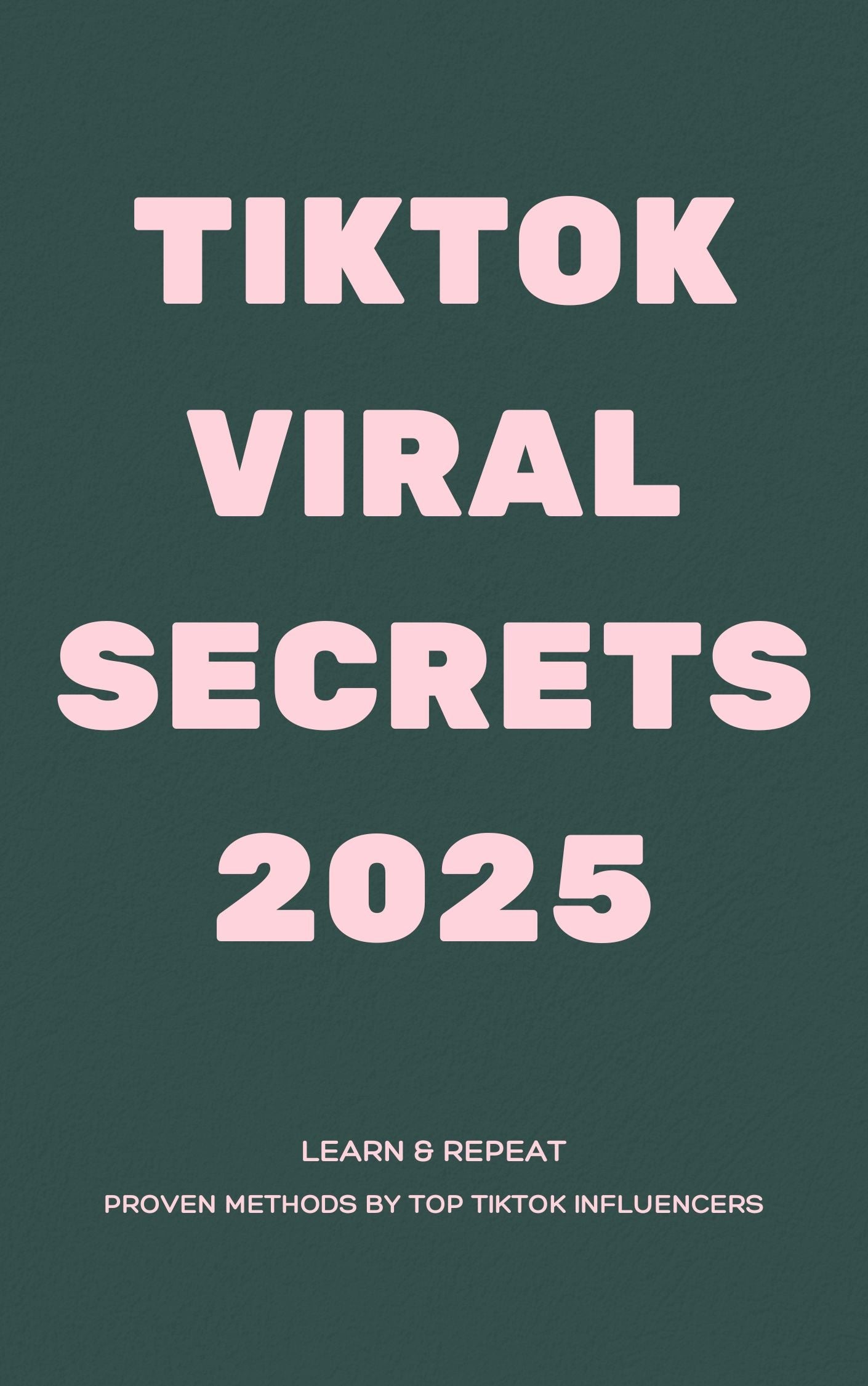 TikTok Viral Secrets 2025