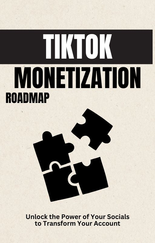TikTok Monetization Roadmap