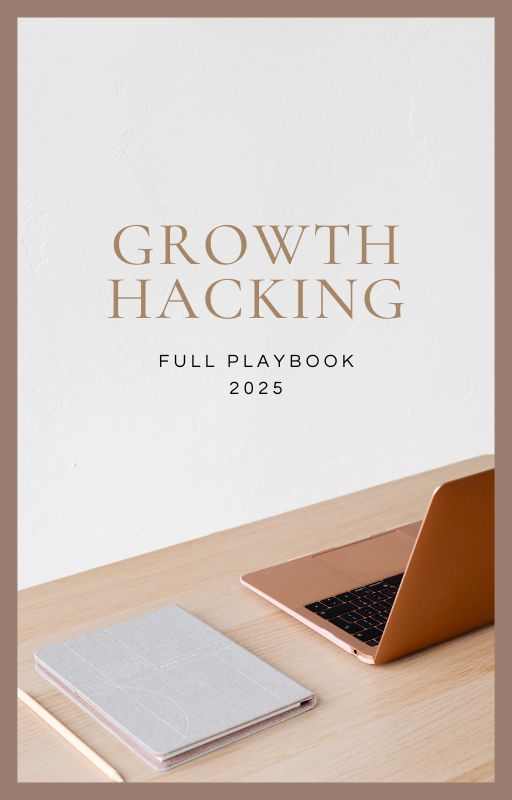 Growth Hacking Playbook 2025